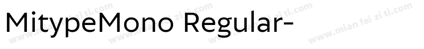 MitypeMono Regular字体转换